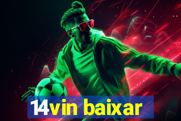14vin baixar